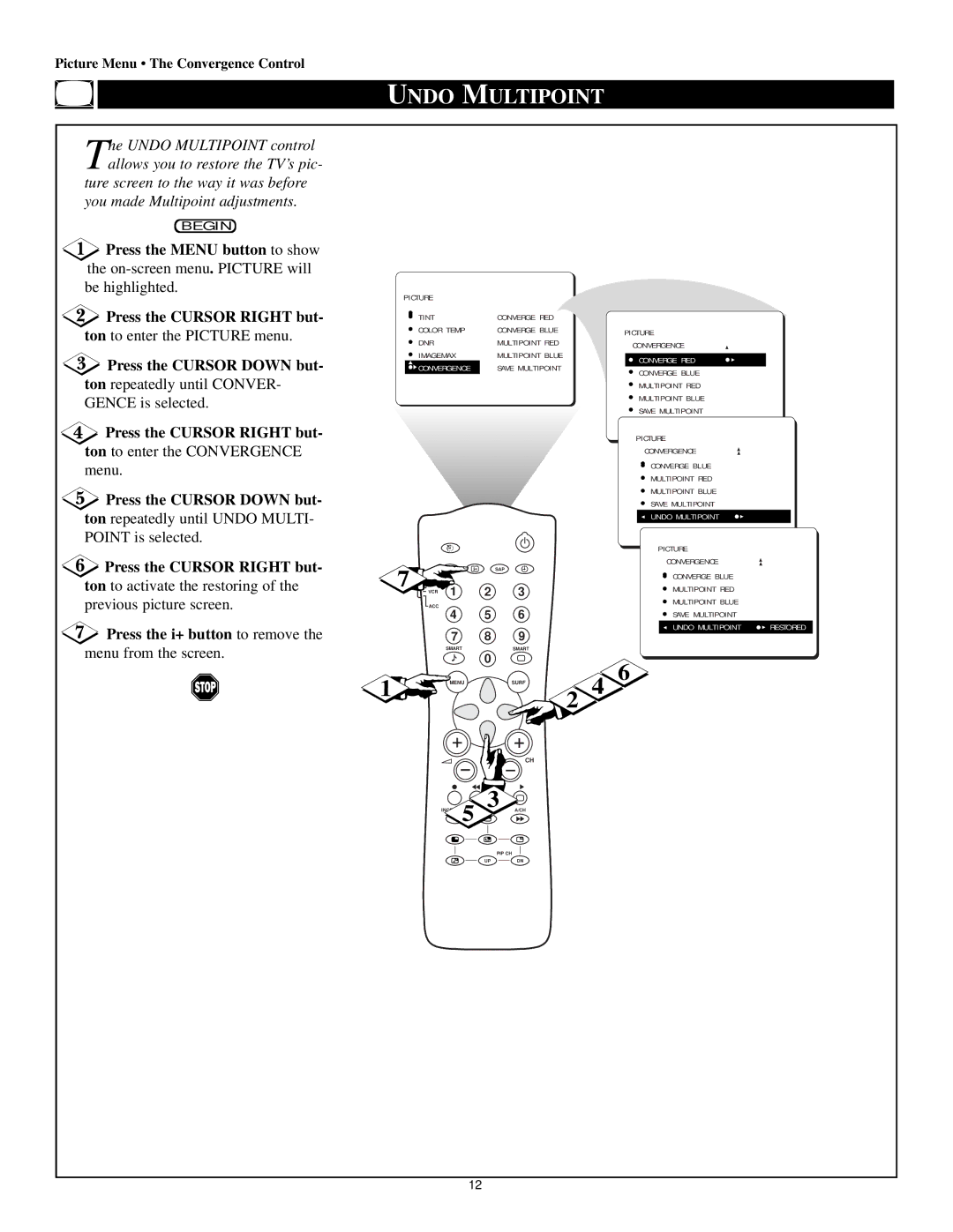 Philips 60P 8241, 55P8241, 55P8288, 60P8288 manual Undo Multipoint, Press the Menu button to show 