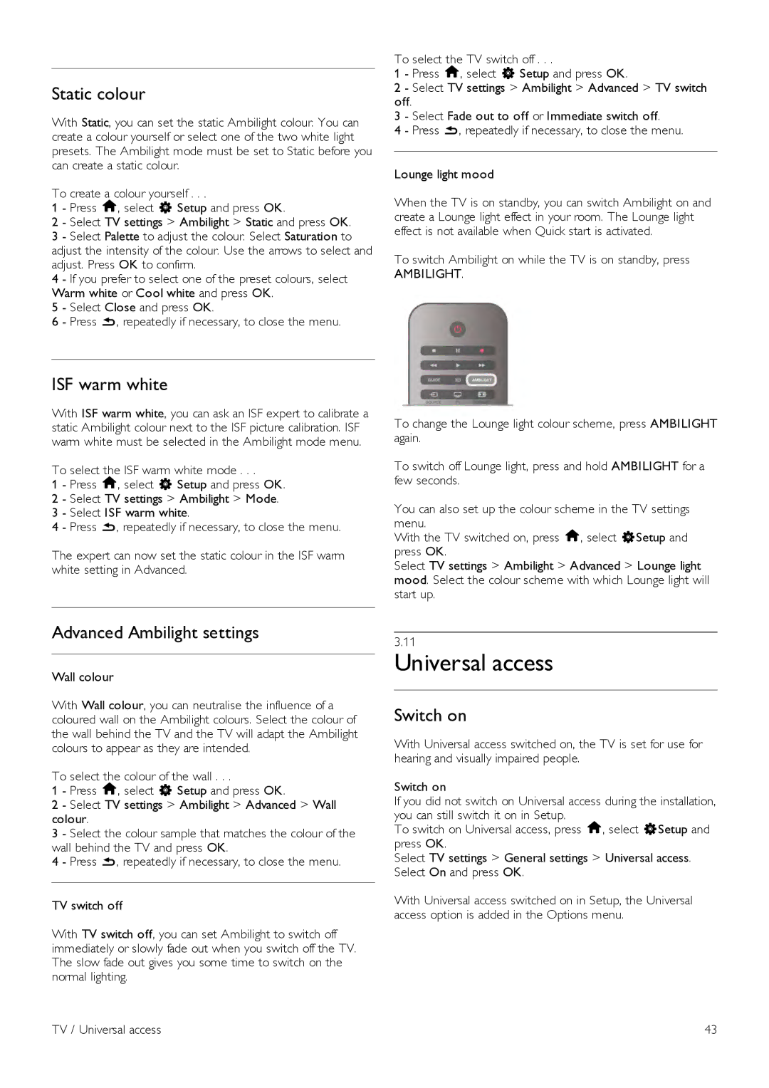 Philips 60PFL8708 manual Universal access, Static colour, ISF warm white, Advanced Ambilight settings, Switch on 