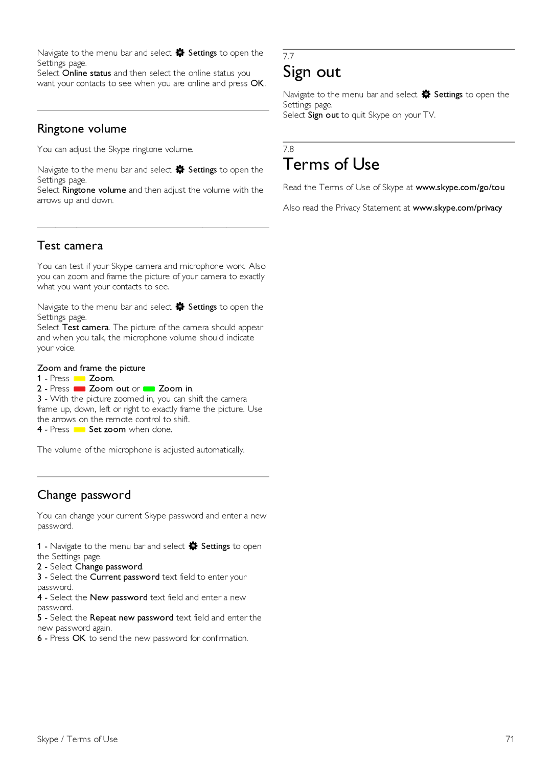 Philips 60PFL8708 manual Sign out, Terms of Use, Ringtone volume, Test camera, Change password 