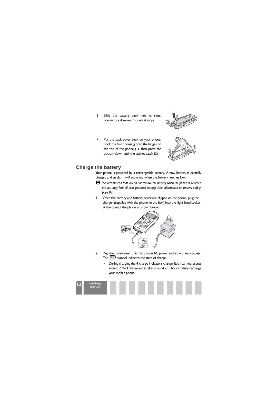 Philips 625 manual Charge the battery 