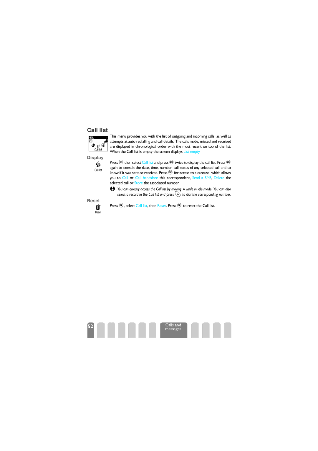 Philips 625 manual When the Call list is empty the screen displays List empty, Display, Reset 