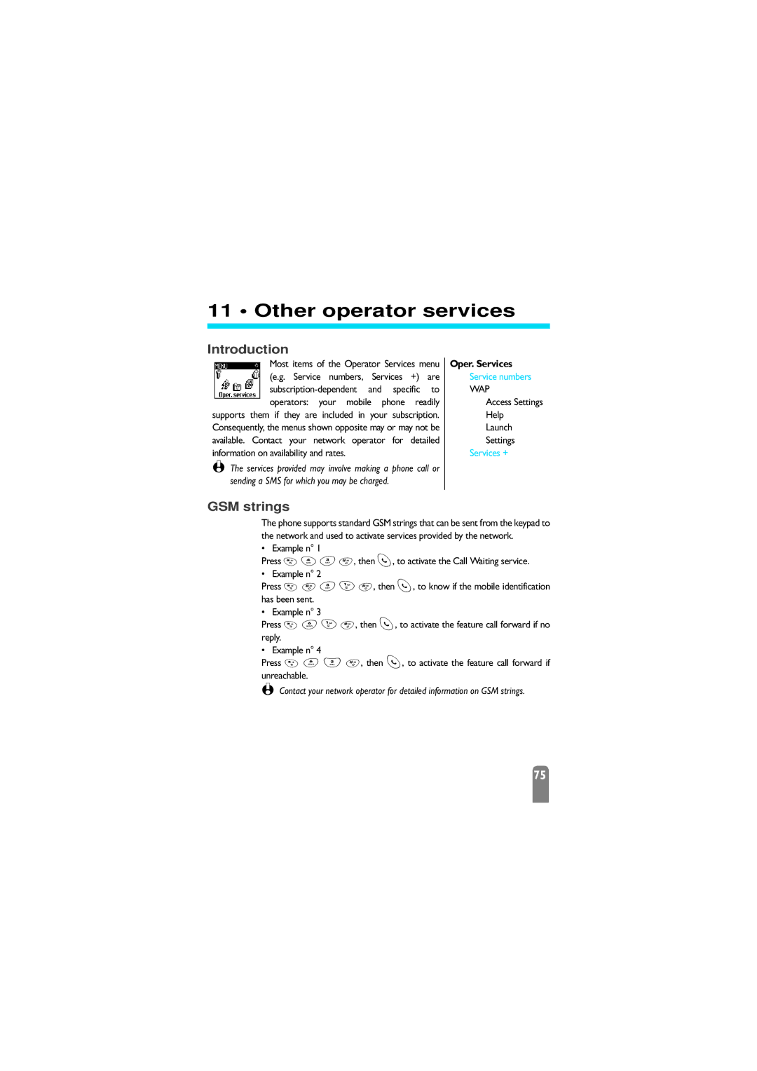 Philips 625 manual Other operator services, GSM strings, Access Settings Help Launch 