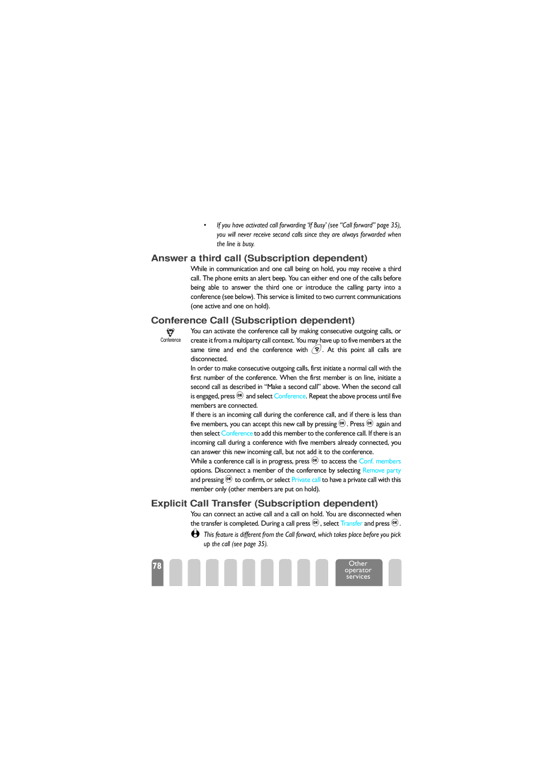 Philips 625 manual Answer a third call Subscription dependent, Conference Call Subscription dependent, Disconnected 