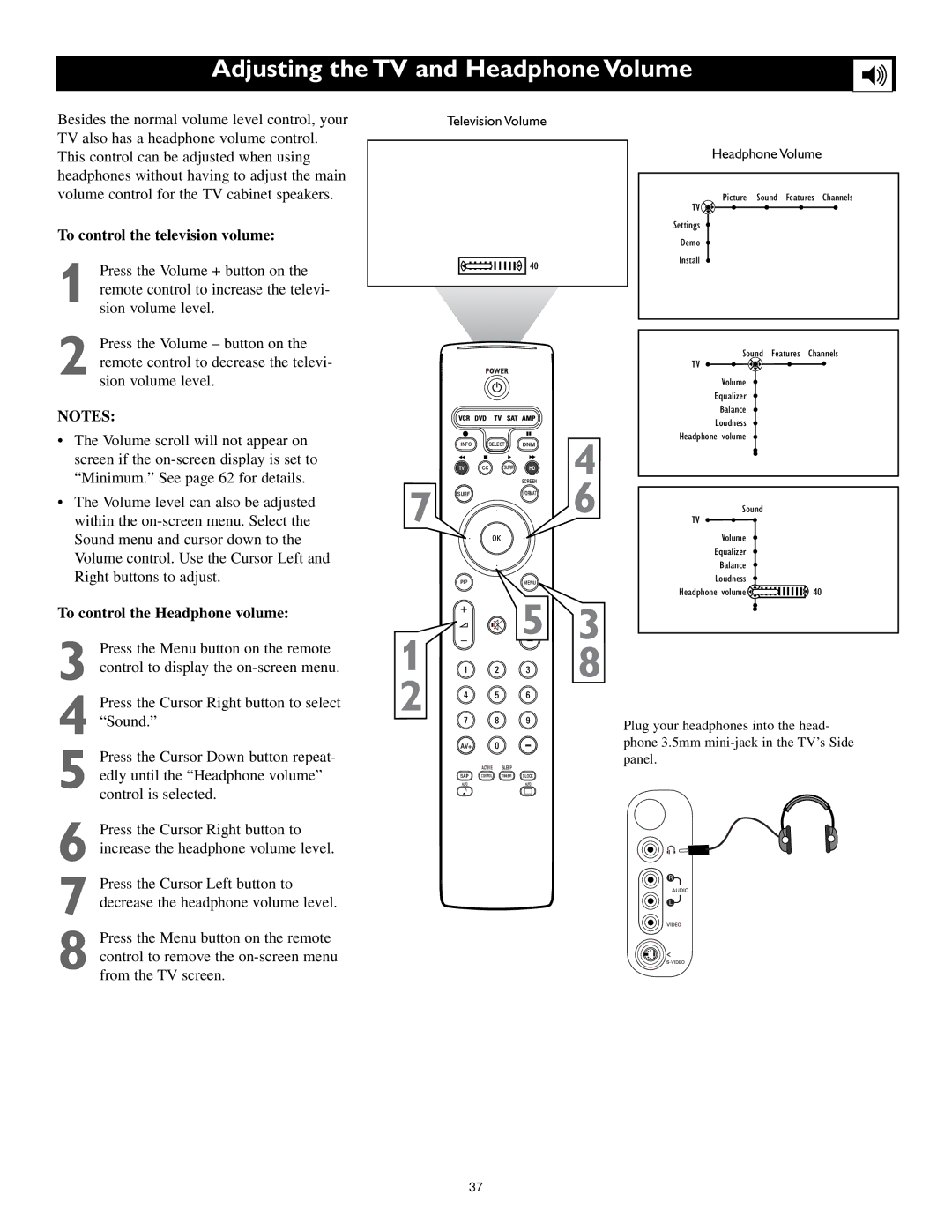 Philips 55PL9224 Adjusting the TV and Headphone Volume, To control the television volume, To control the Headphone volume 