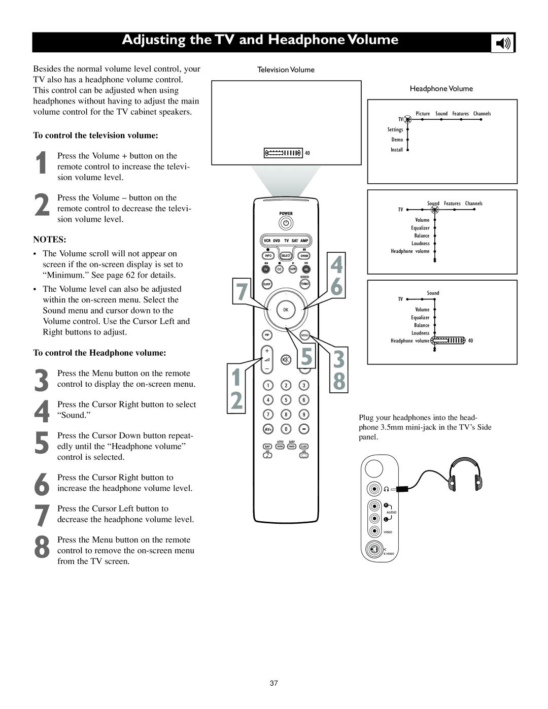 Philips 55PL9524, 62PL9524 setup guide Adjusting the TV and Headphone Volume, To control the television volume 