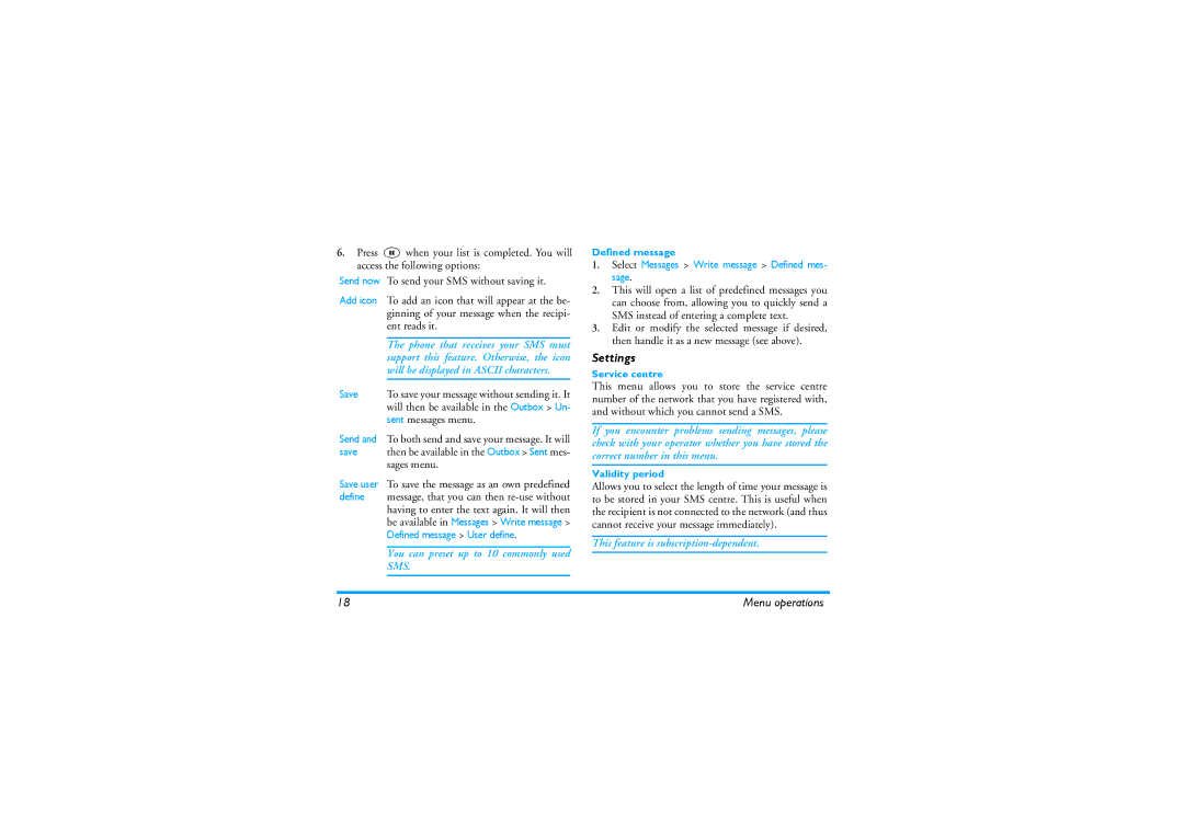 Philips 630 manual Settings, You can preset up to 10 commonly used SMS, This feature is subscription-dependent 