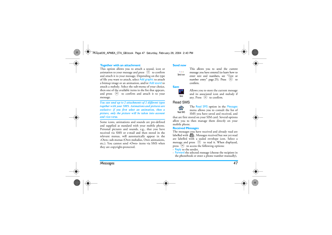 Philips 639 manual Messages, Together with an attachment 