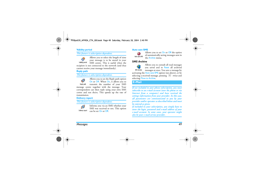 Philips 639 manual Mail, SMS Archive, This feature is subscription dependent, Reply path, Auto save SMS 