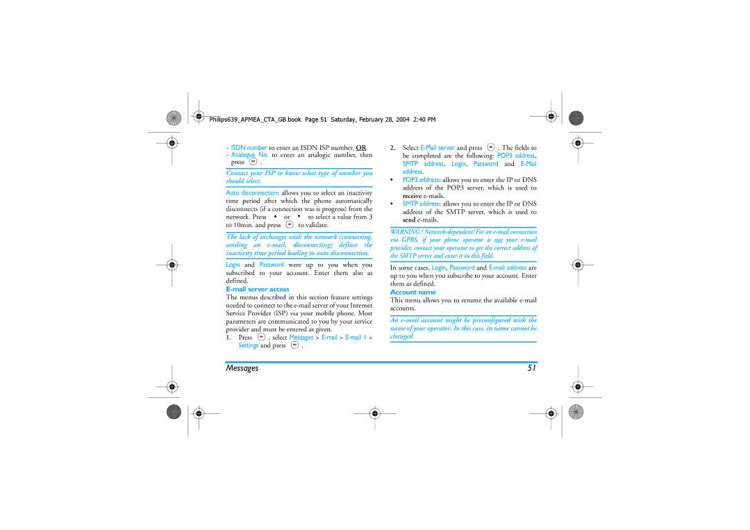 Philips 639 manual Mail server access, Settings and press, Account name 