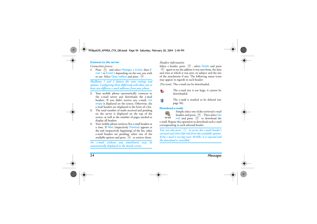 Philips 639 manual Connect to the server, Press ,and select Messages E-mail, then E, Download e-mails 