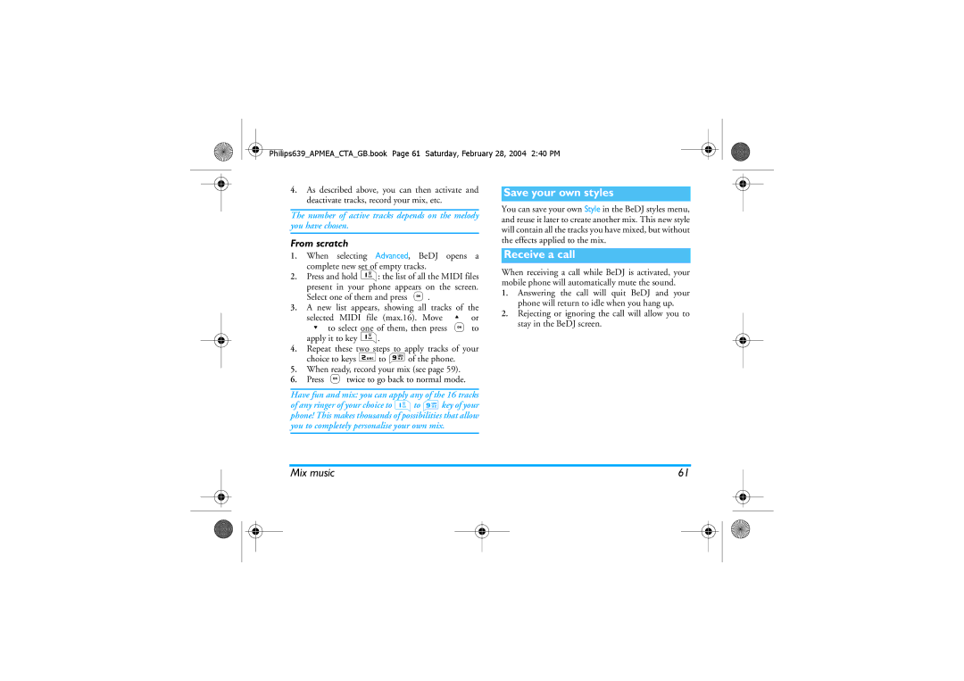 Philips 639 manual Save your own styles, Receive a call, From scratch 