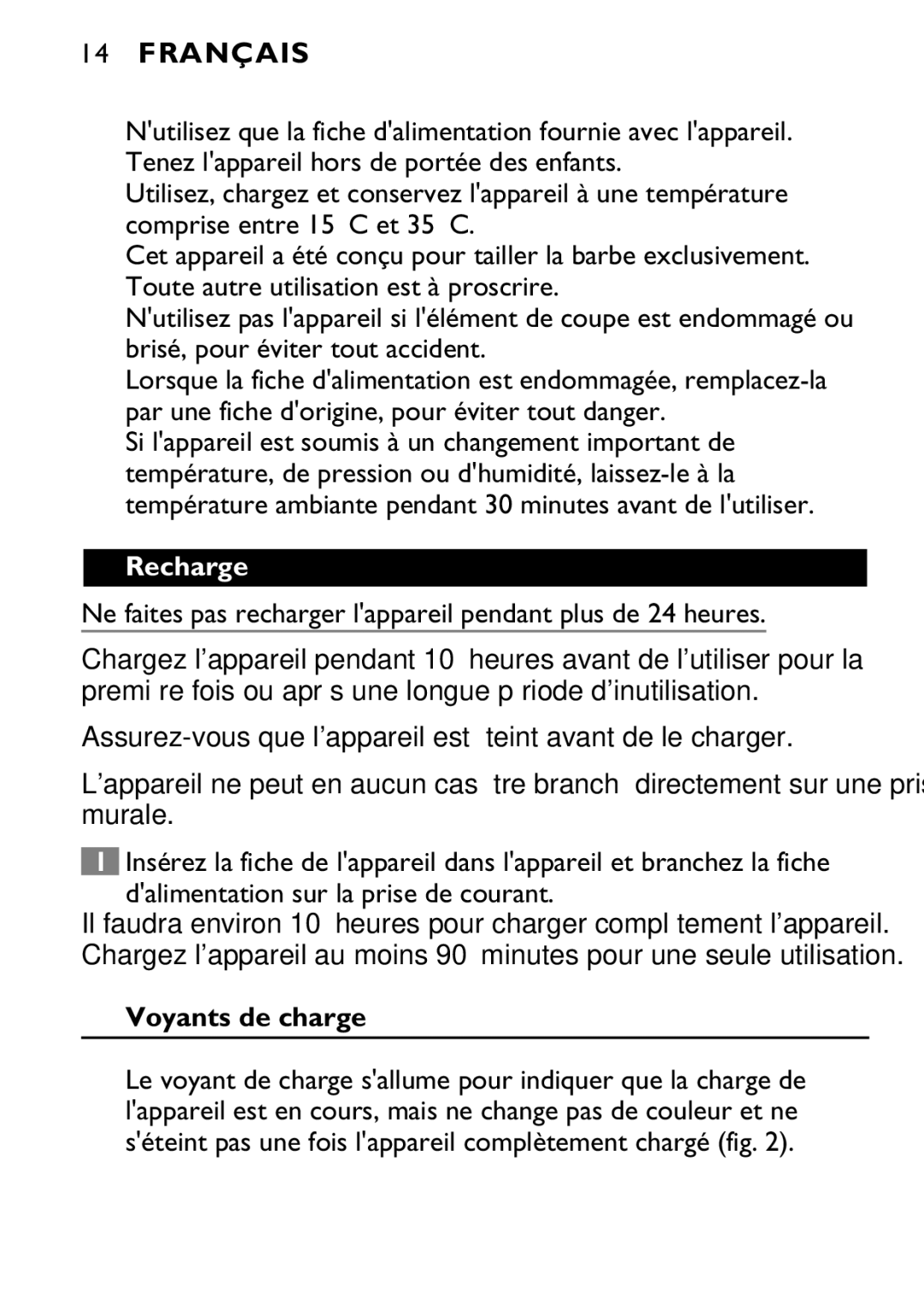 Philips 646-039 manual Recharge, Voyants de charge 