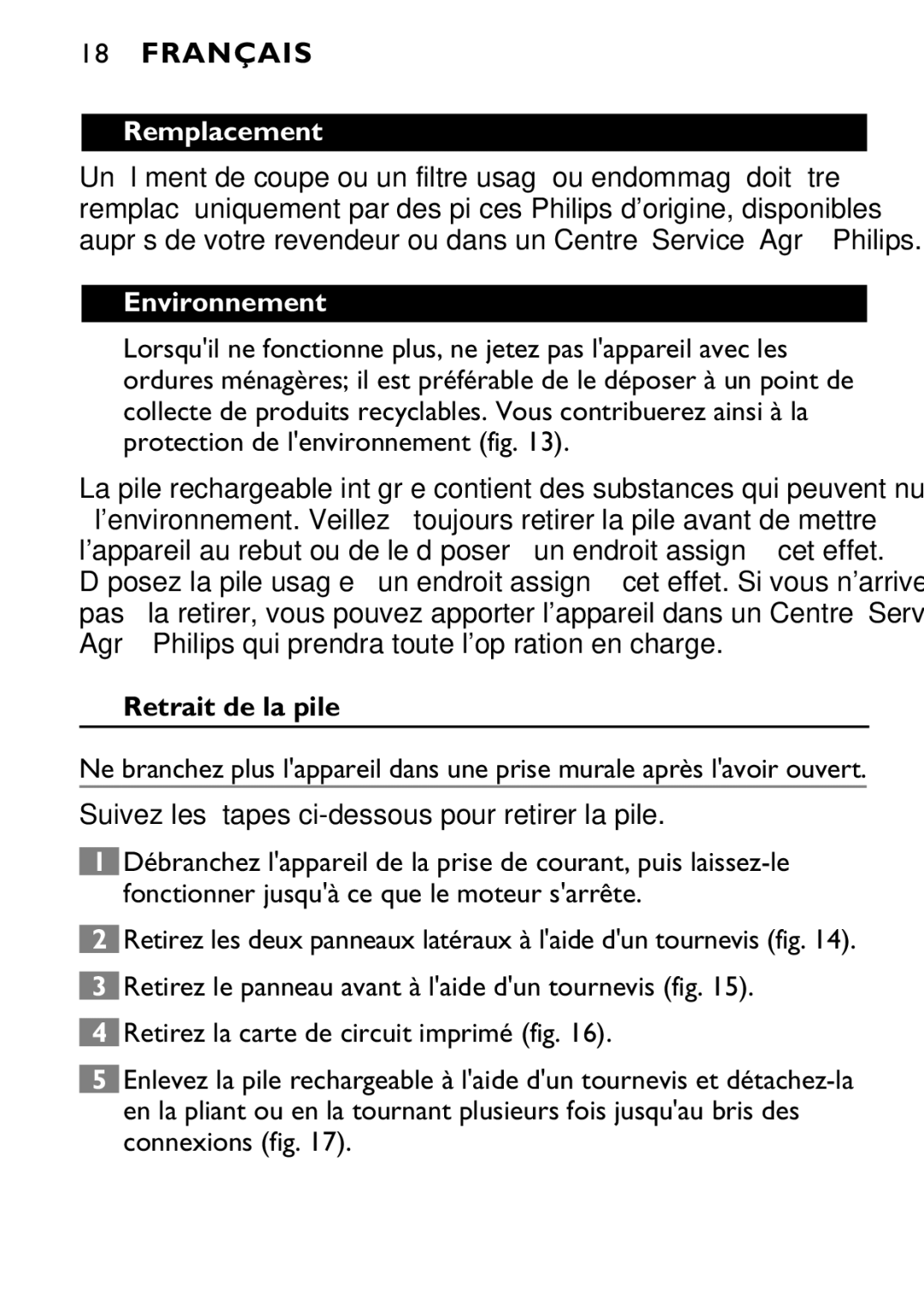 Philips 646-039 manual Remplacement, Environnement, Retrait de la pile 