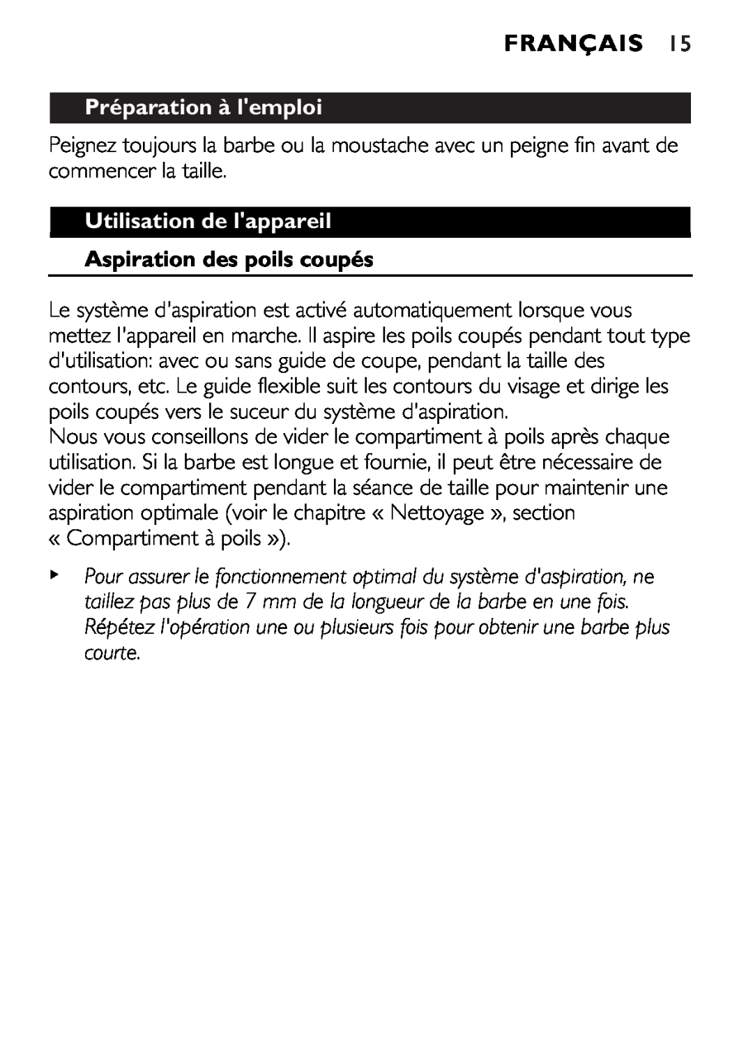 Philips 646-039 manual Français, Préparation à lemploi, Utilisation de lappareil, Aspiration des poils coupés 