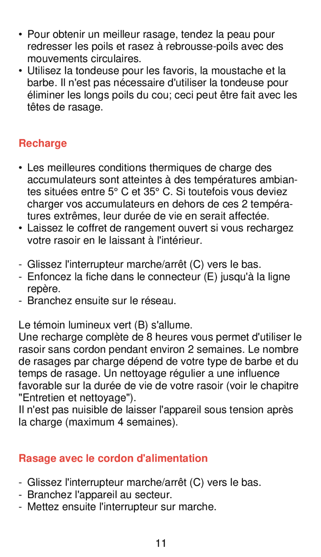 Philips 655 manual Recharge, Rasage avec le cordon dalimentation 