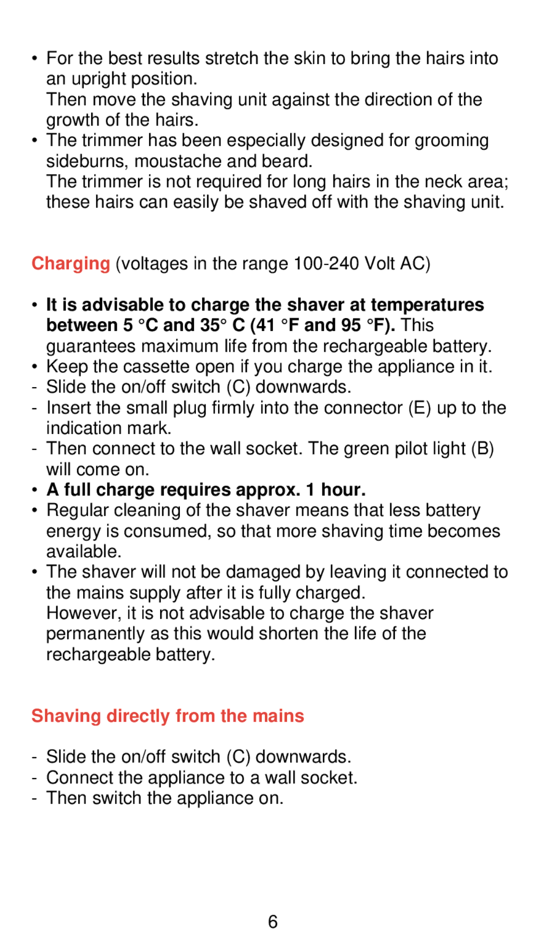 Philips 660 manual Full charge requires approx hour, Shaving directly from the mains 