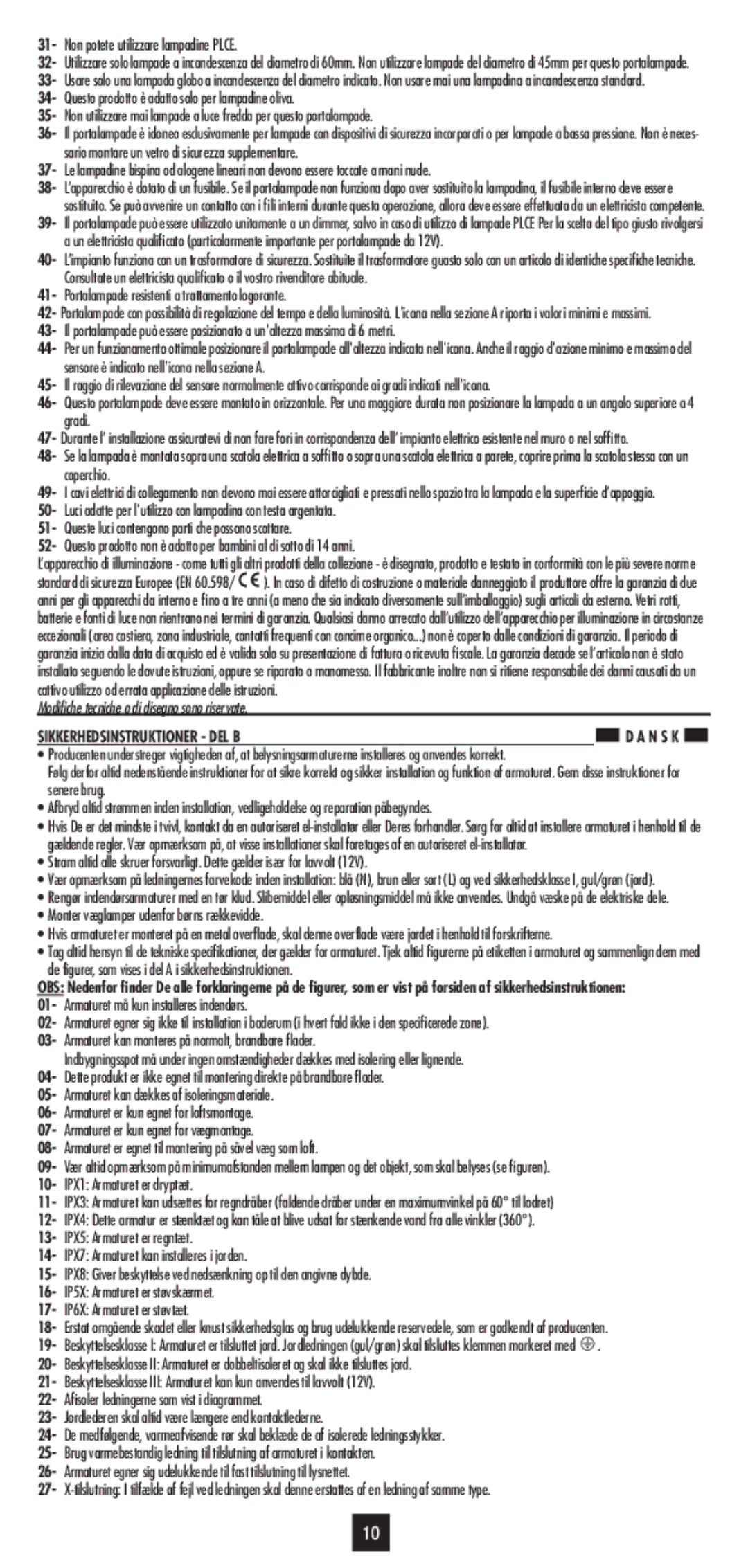 Philips 66701/30/16 user manual Non potete utilizzare lampadine Plce, Portalampade resistenti a trattamento logorante 