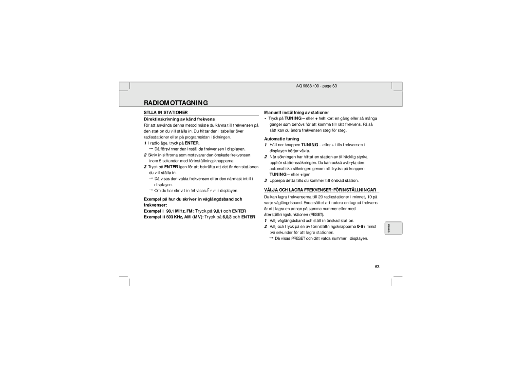 Philips 6688 manual Stlla in Stationer, Direktinskrivning av känd frekvens, Manuell inställning av stationer 