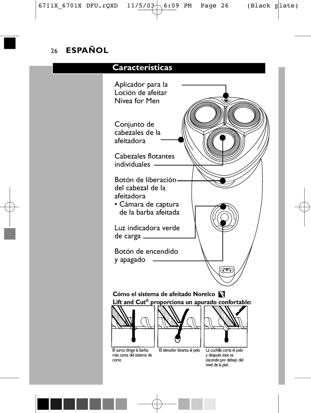 Philips 6711X, 6701X manual Características, Botón de liberación del cabezal de la Afeitadora, Luz indicadora verde de carga 