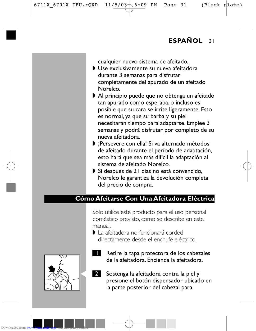 Philips 6701X, 6711X manual Cómo Afeitarse Con Una Afeitadora Eléctrica 