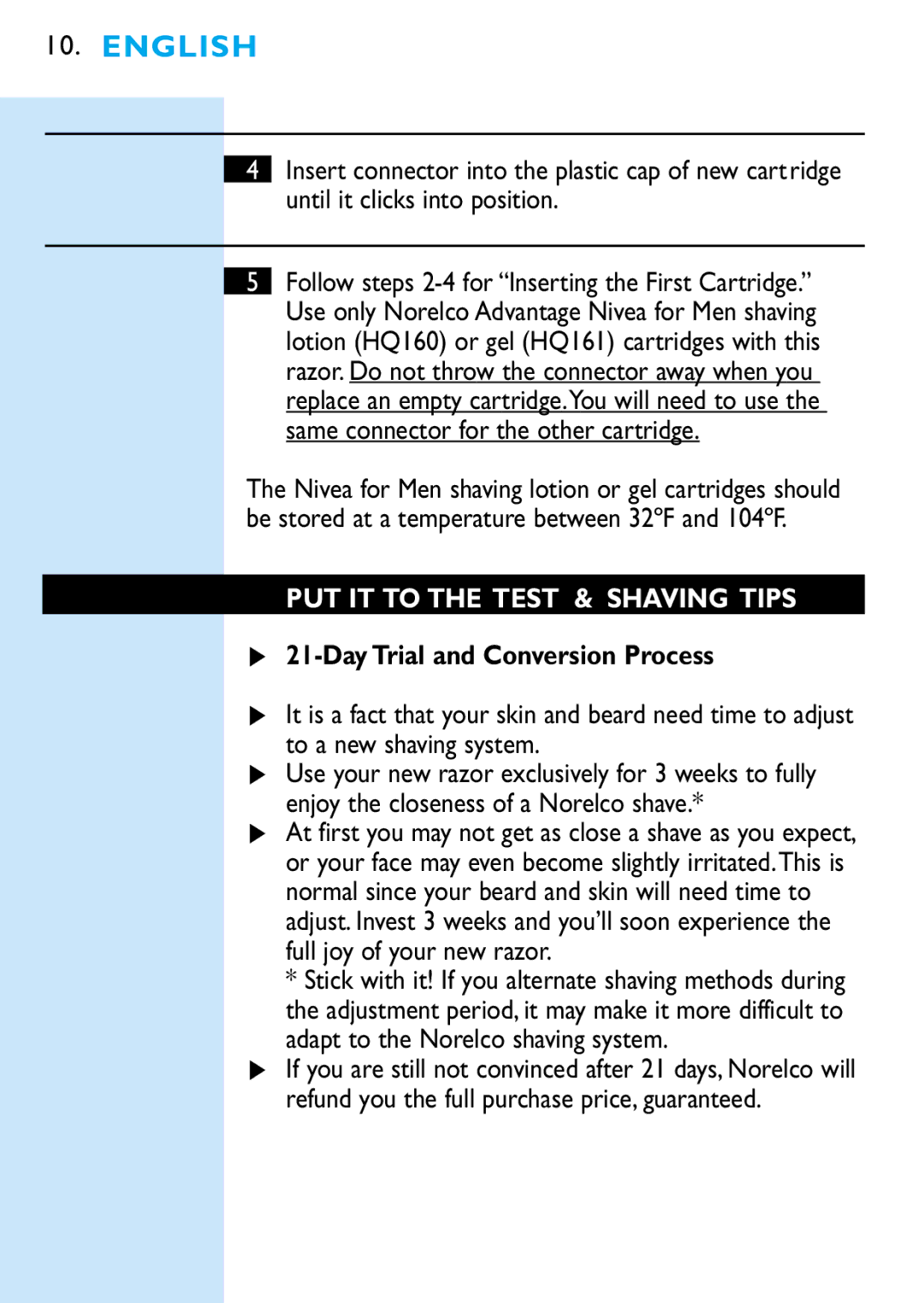 Philips 6705X, 6709X manual PUT IT to the Test & Shaving Tips, To a new shaving system, Adapt to the Norelco shaving system 