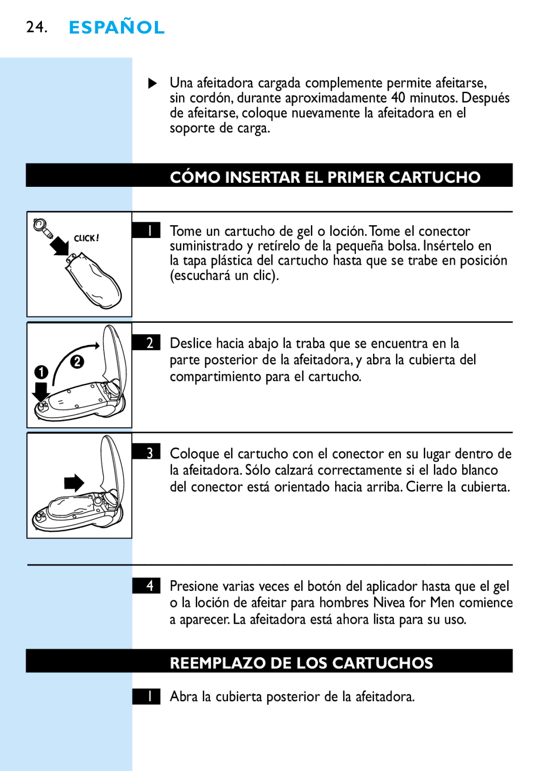 Philips 6705X, 6709X manual Cómo Insertar EL Primer Cartucho, Reemplazo DE LOS Cartuchos 