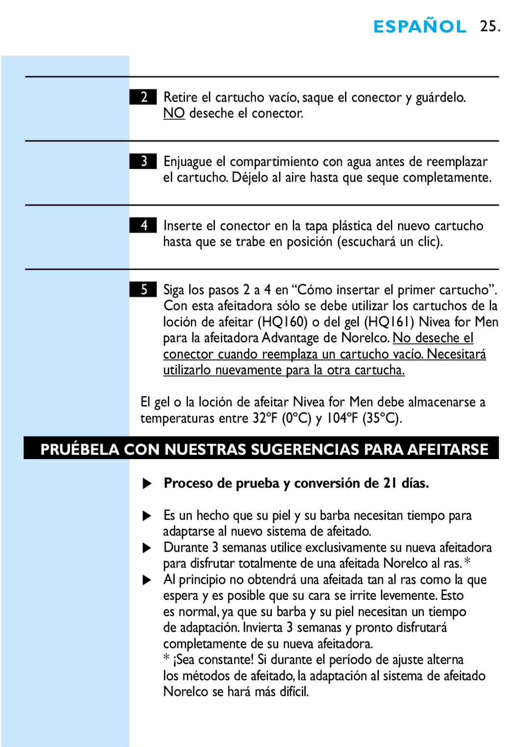 Philips 6709X, 6705X manual Pruébela CON Nuestras Sugerencias Para Afeitarse, Proceso de prueba y conversión de 21 días 