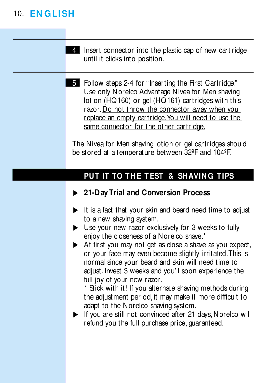 Philips 6706X manual PUT IT to the Test & Shaving Tips, To a new shaving system, Adapt to the Norelco shaving system 