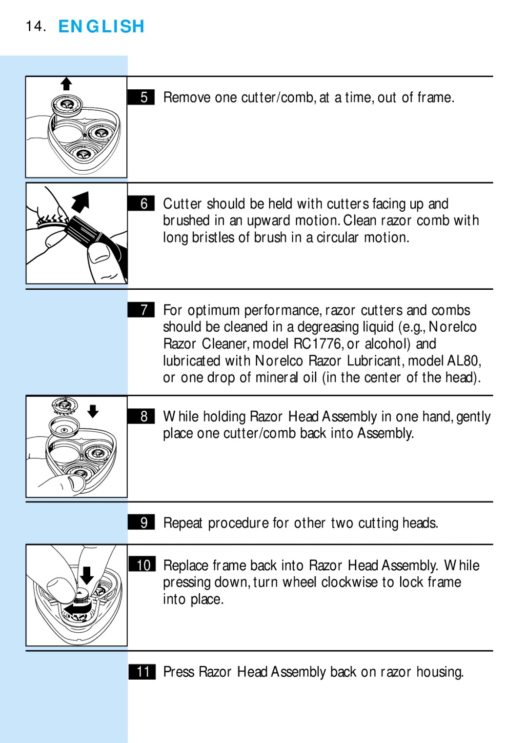 Philips 6706X manual Remove one cutter/comb, at a time, out of frame, Repeat procedure for other two cutting heads 