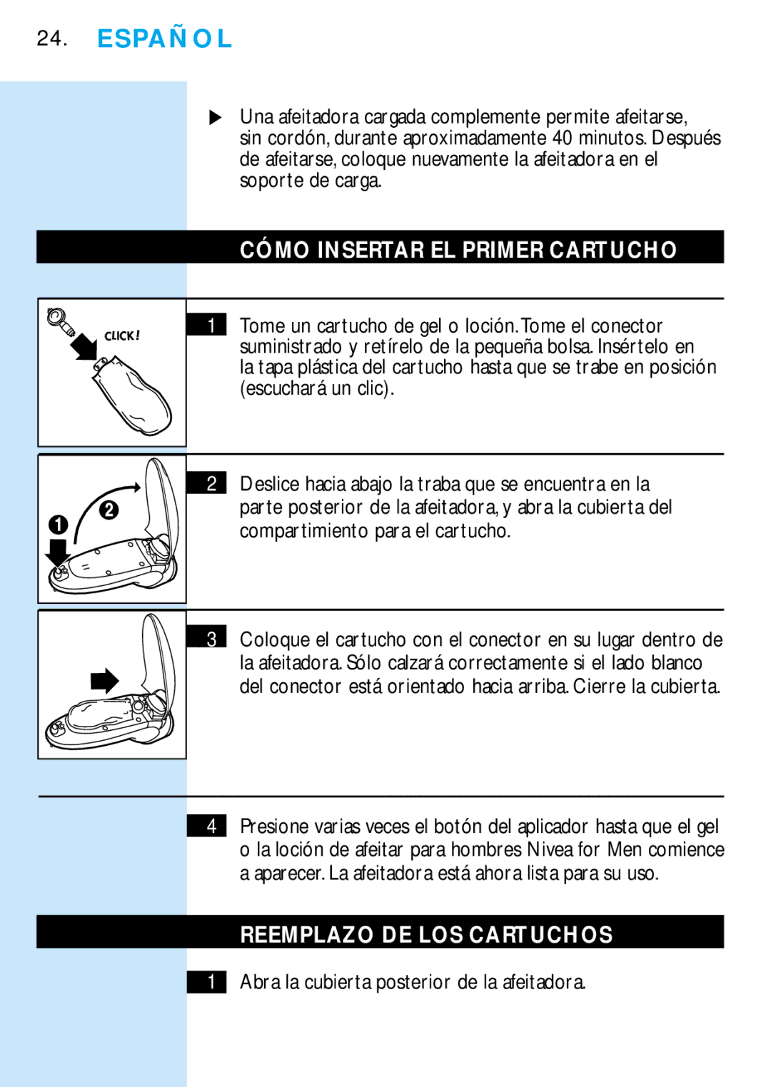 Philips 6706X manual Cómo Insertar EL Primer Cartucho, Reemplazo DE LOS Cartuchos 