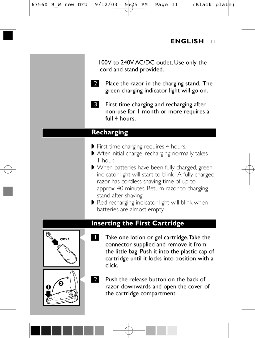 Philips 6756 X manual Recharging, Inserting the First Cartridge 