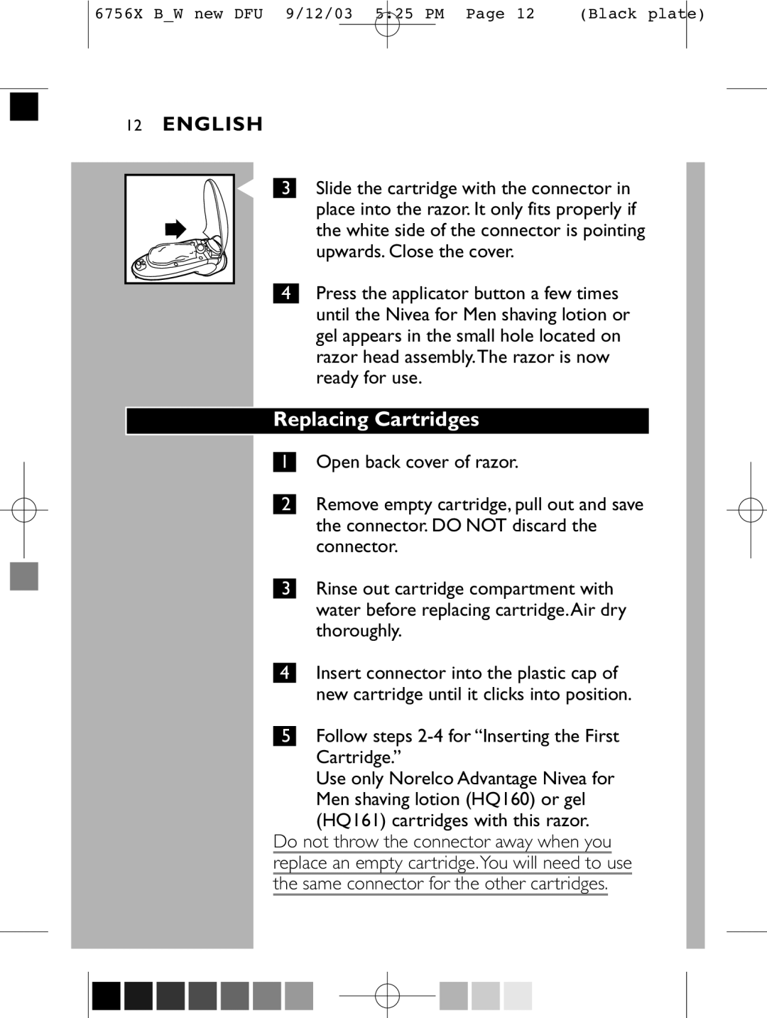 Philips 6756 X manual Replacing Cartridges, Follow steps 2-4 for Inserting the First Cartridge 