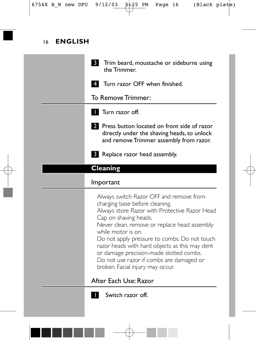 Philips 6756 X manual To Remove Trimmer, Cleaning, After Each Use Razor 