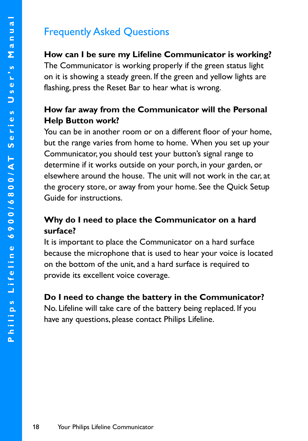 Philips 6800, 6900 user manual Why do I need to place the Communicator on a hard surface? 