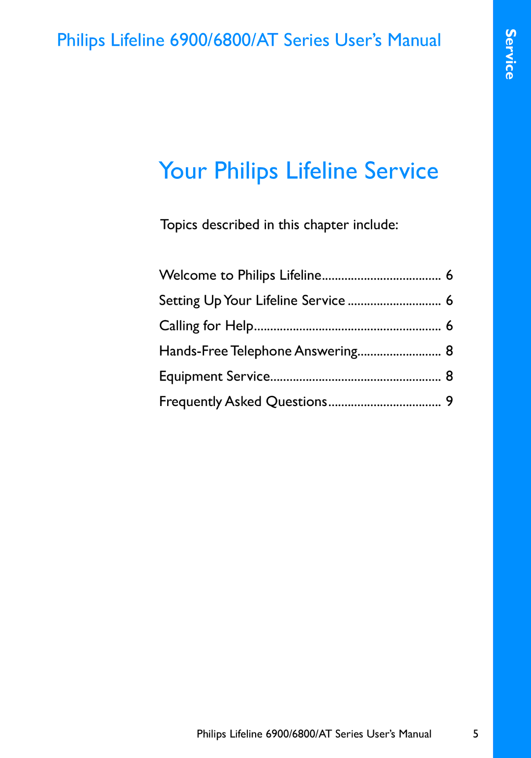 Philips user manual Your Philips Lifeline Service, Philips Lifeline 6900/6800/AT Series User’s Manual 