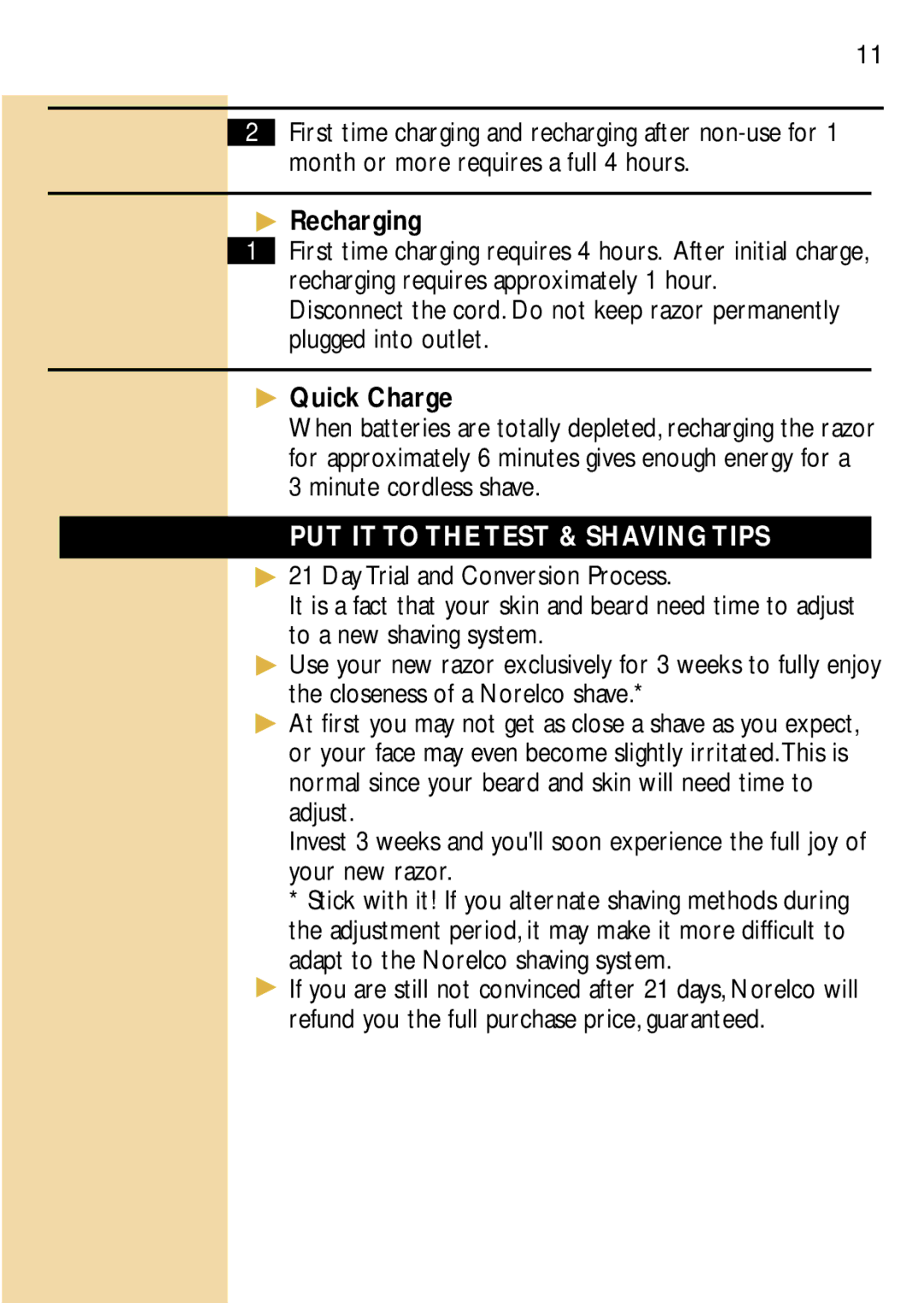 Philips 6828, 6829, 6826XL manual Recharging, Quick Charge, PUT IT to the Test & Shaving Tips 