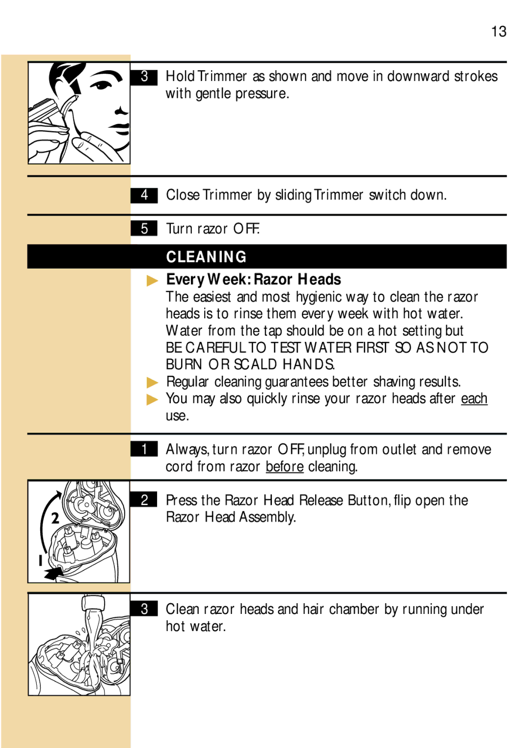 Philips 6826XL, 6829, 6828 manual Cleaning, Every Week Razor Heads 