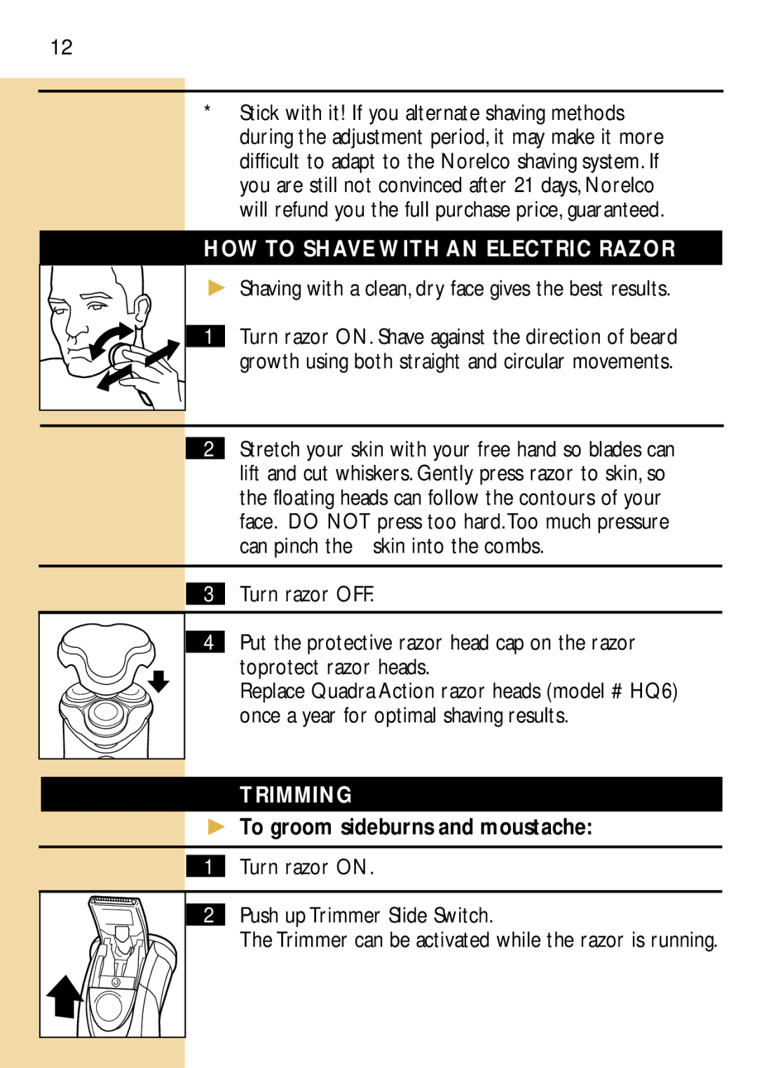 Philips 6846XL, 6848 manual HOW to Shave with AN Electric Razor, Trimming, To groom sideburns and moustache 