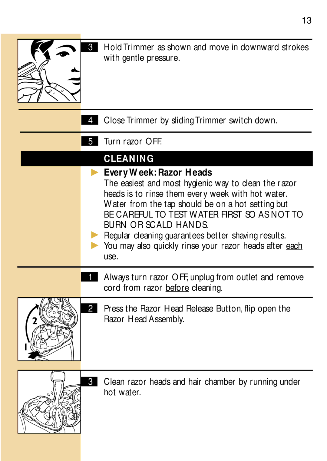Philips 6848, 6846XL manual Cleaning, Every Week Razor Heads 