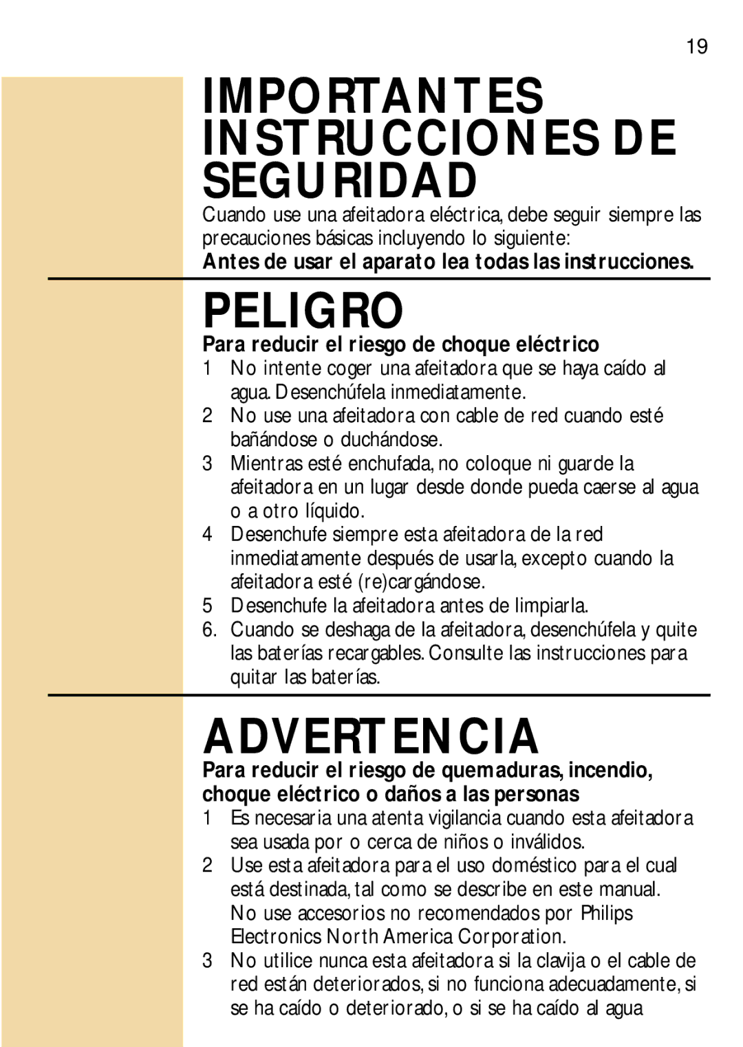 Philips 6848, 6846XL manual Para reducir el riesgo de choque eléctrico, Desenchufe la afeitadora antes de limpiarla 