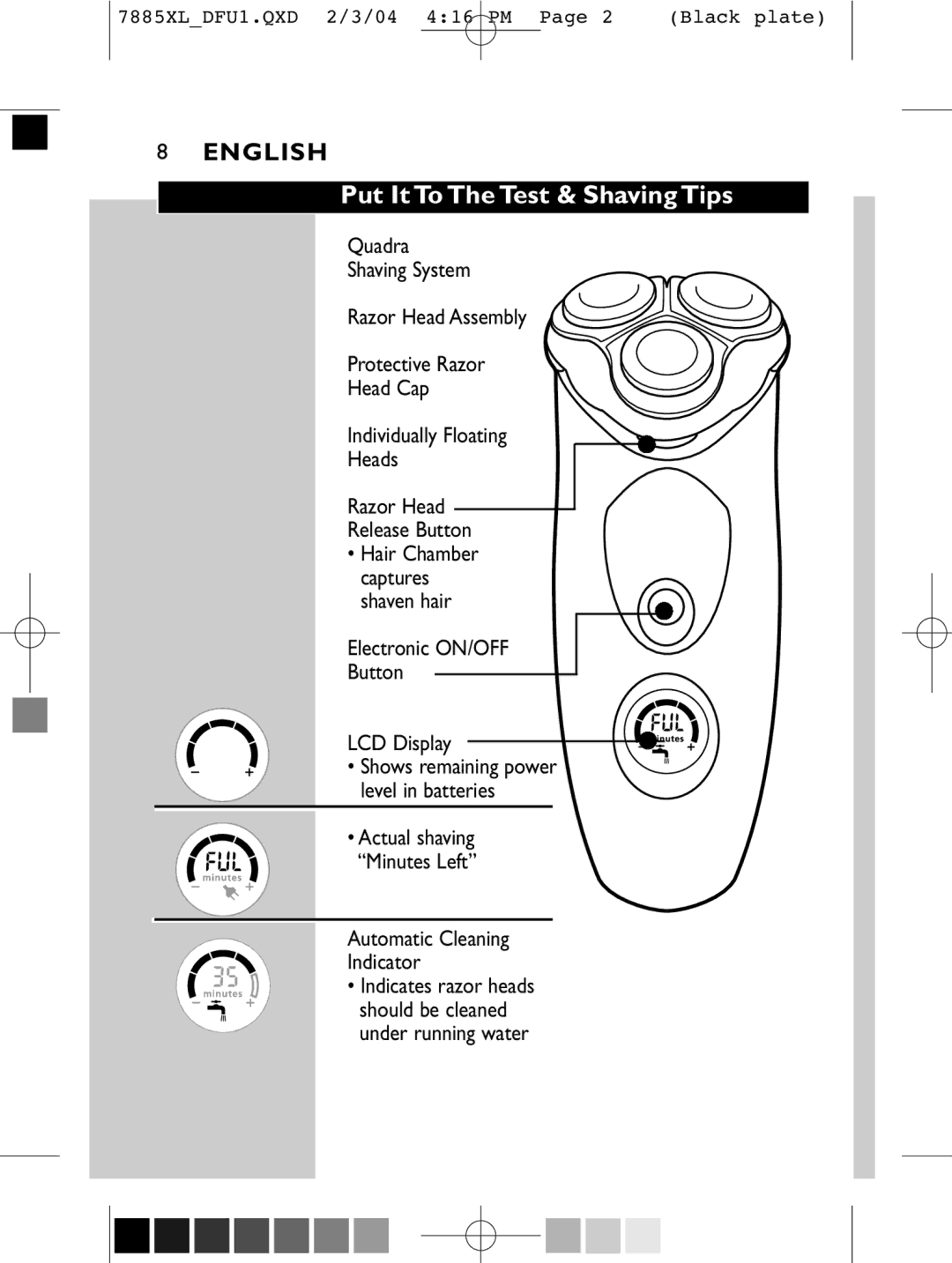 Philips 6886XL, 6887XL, 6885XL, 7885XL, 7886XL manual Put It To The Test & Shaving Tips, Electronic ON/OFF Button LCD Display 