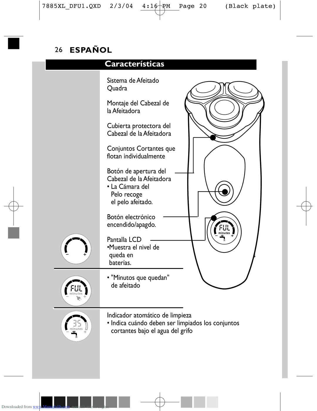 Philips 7885XL, 6887XL, 6885XL, 6886XL manual Características, Carga que Las Indicador atomático de limpieza 