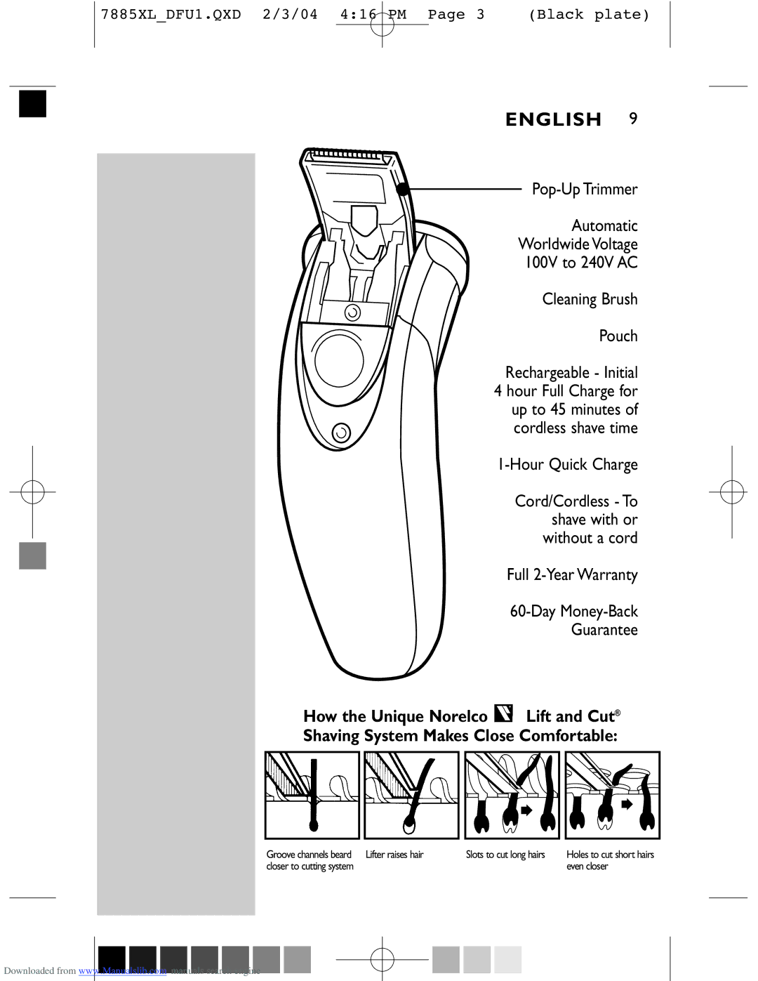 Philips 6885XL, 6887XL, 7885XL, 6886XL manual Hour Full Charge for up to 45 minutes of cordless shave time 