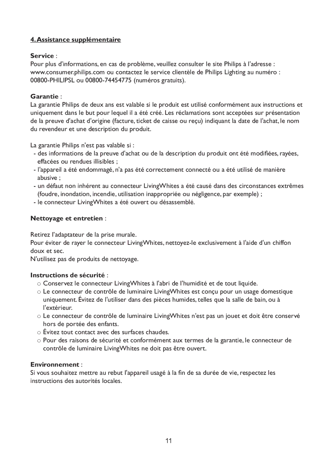 Philips 69165/31 manual Assistance supplémentaire Service Garantie, Nettoyage et entretien, Instructions de sécurité 