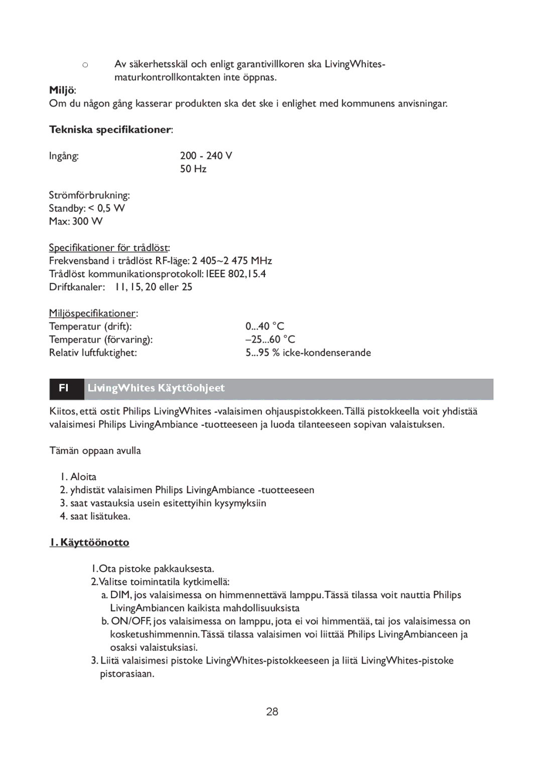 Philips 69165/31 manual Miljö, Tekniska specifikationer, LivingWhites Käyttöohjeet, Käyttöönotto 