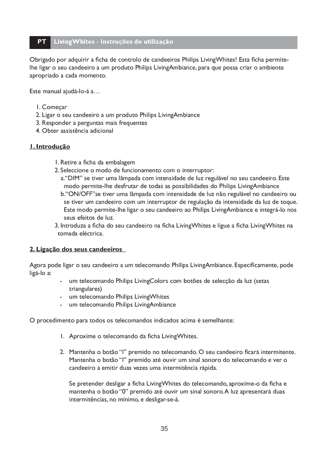 Philips 69165/31 manual PT LivingWhites Instruções de utilização, Introdução, Ligação dos seus candeeiros 