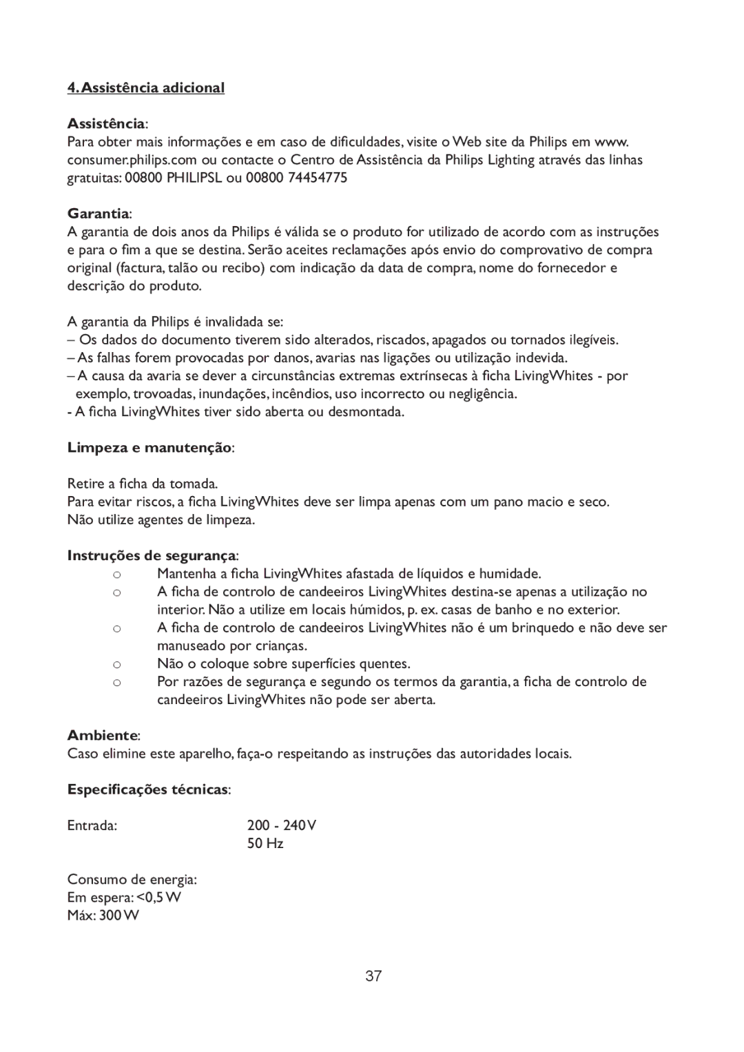 Philips 69165/31 manual Assistência adicional Garantia, Limpeza e manutenção, Instruções de segurança, Ambiente 