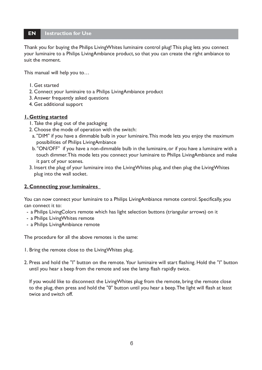 Philips 69165/31 manual EN Instruction for Use, Getting started, Connecting your luminaires 