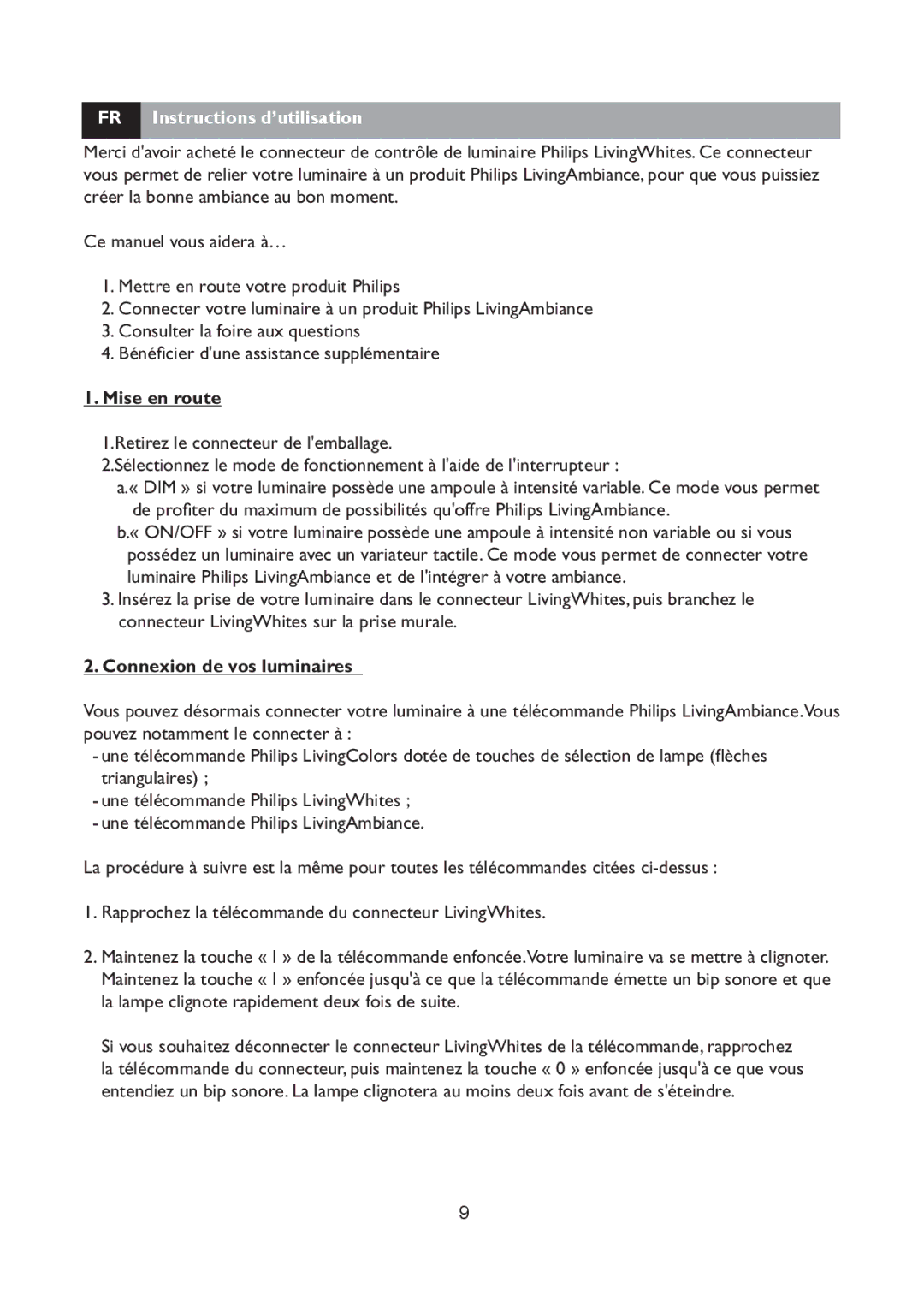 Philips 69165/31 manual Instructions d’utilisation, Mise en route, Connexion de vos luminaires 