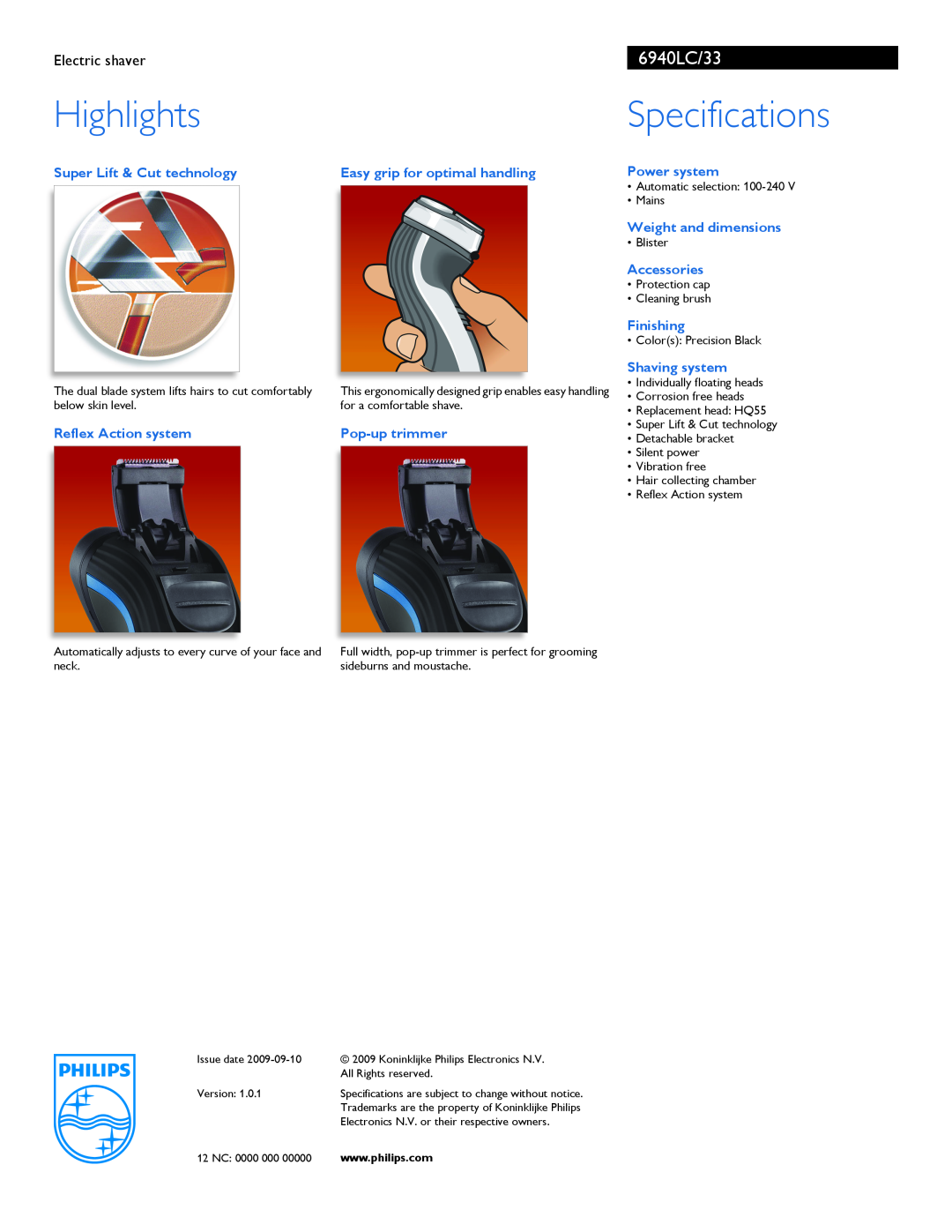 Philips 6940LC/33 manual Electric shaver, Super Lift & Cut technology, Reflex Action system, Pop-up trimmer, Power system 